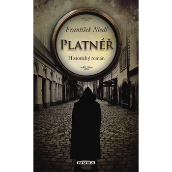 Kniha Platnéř - František Niedl (E-Kniha)