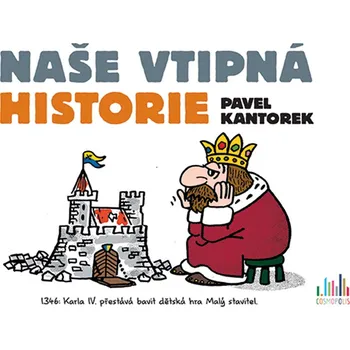 Kniha Naše vtipná historie - Pavel Kantorek (E-Kniha)
