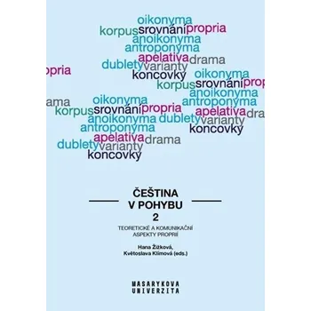 Slovník Čeština v pohybu 2 - Květoslava Klímová, Hana Žižková