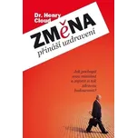 Změna přináší uzdravení: Jak pochopit…