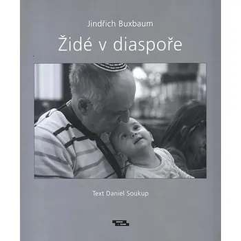 Židé v diaspoře - Jindřich Buxbaum (2017, pevná)