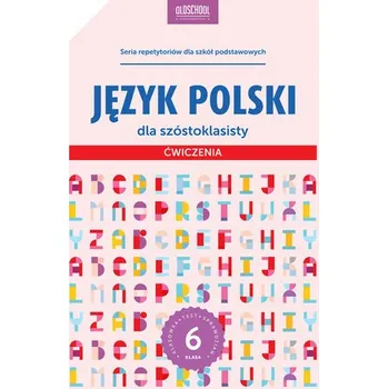 Český jazyk Język polski dla szóstoklasisty Ćwiczenia - Stolarczyk Sylwia