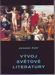 Vývoj světové literatury: Jaroslav Kobr
