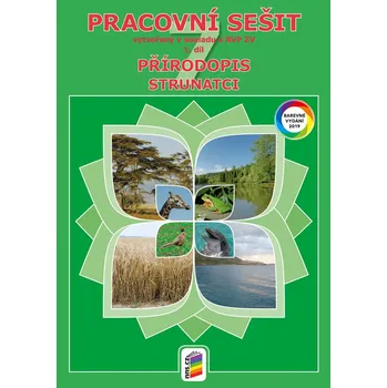 Přírodopis 7.r. 1.díl - Pracovní sešit barevný (Strunatci)
