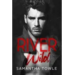 River Wild - Samantha Towle (2020,…