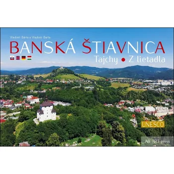 Cestování Banská Štiavnica Tajchy z lietadla - Vladimír Barta, Vladimír Bárta