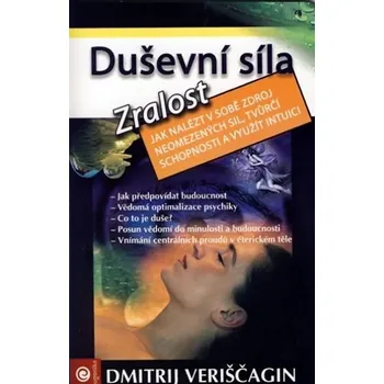 Duševní síla 4: Zralost - Dmitrij Veriščagin (2008, brožovaná)