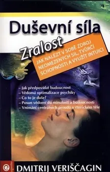 Duševní síla 4: Zralost - Dmitrij Veriščagin (2008, brožovaná)