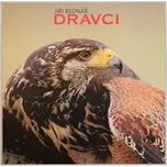 Dravci - Jiří Bednář (2015, pevná)