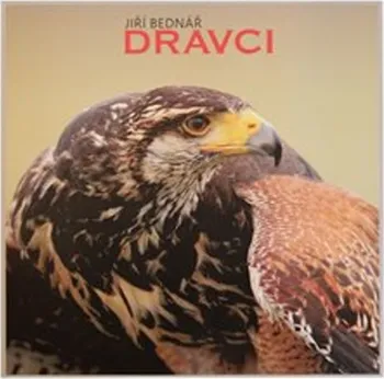 Dravci - Jiří Bednář (2015, pevná)