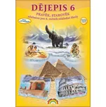 Dějepis 6 Pravěk, starověk: Čtení s…