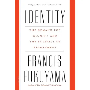 Umění Identity - Fukuyama, Francis
