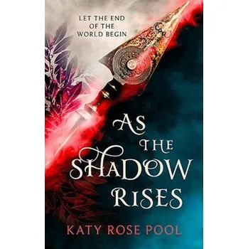 Cizí jazyk As the Shadow Rises - Pool, Katy Rose