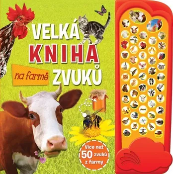 Leporelo Na farmě: Velká kniha zvuků - Svojtka & Co. (2016)