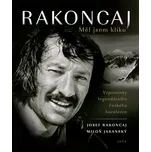 Rakoncaj: Měl jsem kliku - Josef…