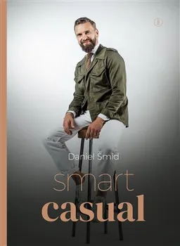 Smart Casual - Daniel Šmíd (2020, vázaná)