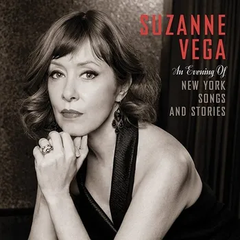 Zahraniční hudba An Evening Of New York Songs And Stories - Suzanne Vega [CD]
