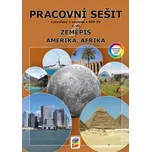 Zeměpis 7: Pracovní sešit: Amerika,…