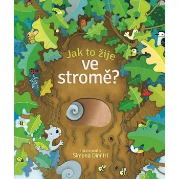 Recenze Jak to žije ve stromě? - Nicola Butler (2018) Leporelo Recenze Jak to žije ve stromě? - Nicola Butler (2018)