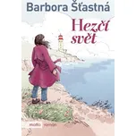 Hezčí svět - Barbora Šťastná (2020,…