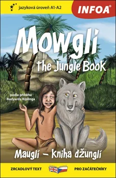 Cizojazyčná kniha Mowgli: The Jungle Book - Joseph Rudyard  Kipling [EN] (2020, brožovaná)