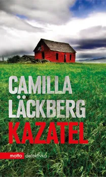 Kazatel - Camilla Läckberg (2014, pevná)