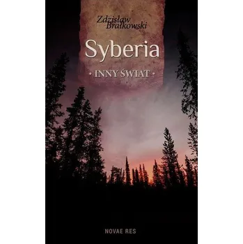 Syberia inny świat - Brałkowski Zdzisław