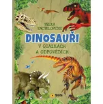 Velká encyklopedie: Dinosauři v…