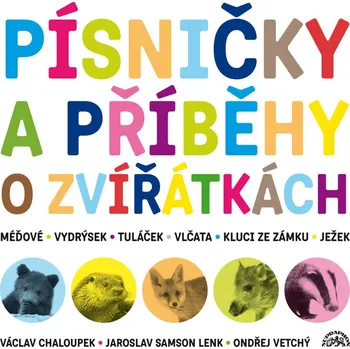 Česká hudba Ondřej Vetchý, Václav Chaloupek, Jaroslav Samson Lenk - Písničky a příběhy o zvířátkách [2CD] 