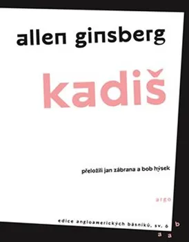 Poezie Kadiš - Allen Ginsberg (2020, brožovaná)