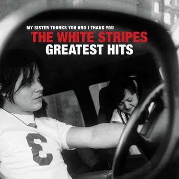 Zahraniční hudba The White Stripes Greatest Hits - The White Stripes [CD]