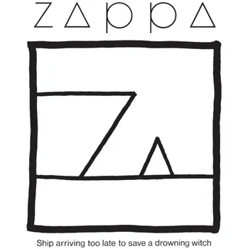 Hudba Ship Arriving Too Late To Save A Drowning Witch - Frank Zappa [CD]