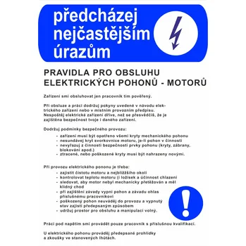 Předcházej nejčastejším úrazům - PRAVIDLA PRO OBSLUHU EL. POHONU - MOTORŮ plast 0,5mm A3 (420 x 297 mm)