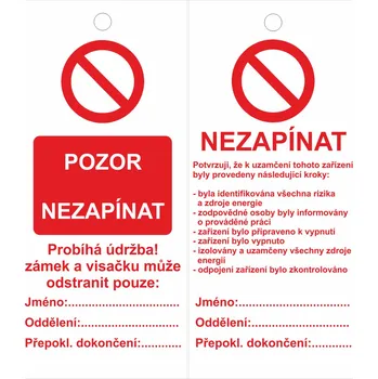 Značení Pozor nezapínat oboustranná plast 0,5mm 110x50mm oboustranná
