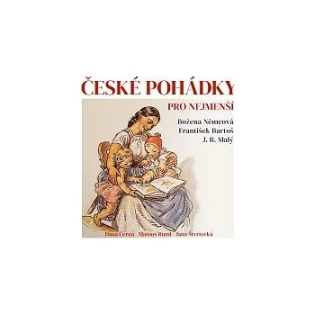 Česká hudba Dana Černá, Matouš Ruml, Jana Štvrtecká – Němcová, Bartoš, Malý: České pohádky pro nejmenší