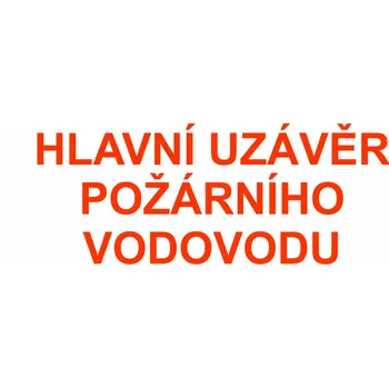 Značení Uzávěr PO vod. samolepící vinylová fólie 195 x 100 mm