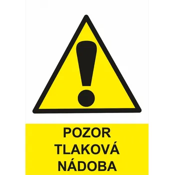 Značení Pozor tlaková nádoba samolepící vinylová fólie A6 (148 x 105 mm)