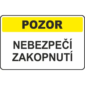 Nebezpečí zakopnutí UV tisk plast 3mm 300x200 mm
