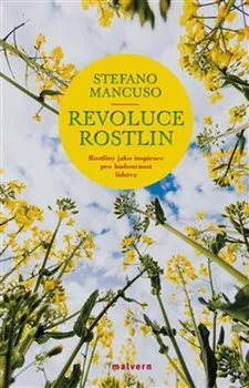 Příroda Revoluce rostlin - Stefano Mancuso (2020, brožovaná)