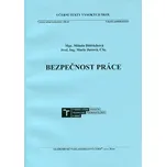Bezpečnost práce - Milada Dittrichová,…