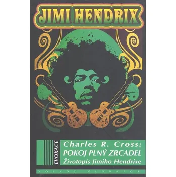 Pokoj plný zrcadel - Charles R. Cross (E-Kniha)