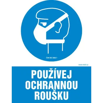 Značení Používej ochrannou roušku - tabulka 140 x 200 mm