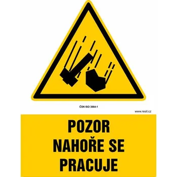 Značení Pozor, nahoře se pracuje - tabulka 140 x 200 mm