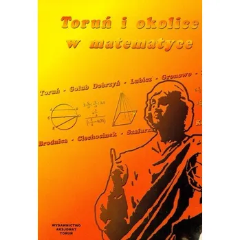 Matematika Toruń i okolice w matematyce