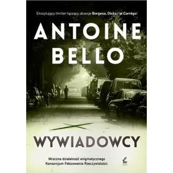 Wywiadowcy - Bello Antoine