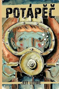Komiks pro dospělé Potápěč - Jeff Lemire (2021, pevná s přebalem lesklá)