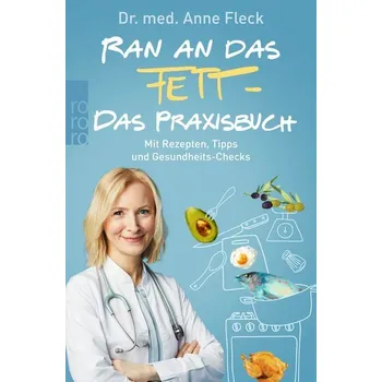Příroda Ran an das Fett - Das Praxisbuch - Fleck, Anne