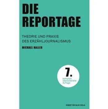 Die Reportage - Haller, Michael