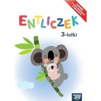 Předškolní výuka Entliczek 3-latek pakiet w.2015 NE - praca zbiorowa