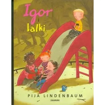 Pohádka Igor i lalki - Lindenbaum Pija